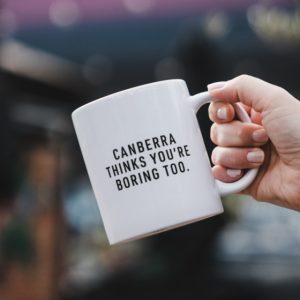 Why Canberra? The city everyone loves to underestimate